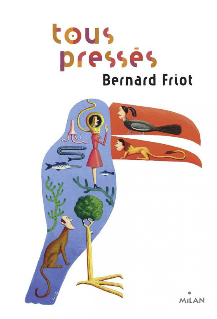 HISTOIRES PRESSEES, TOME 06 - TOUS PRESSES - FRIOT/JARRIE - MILAN