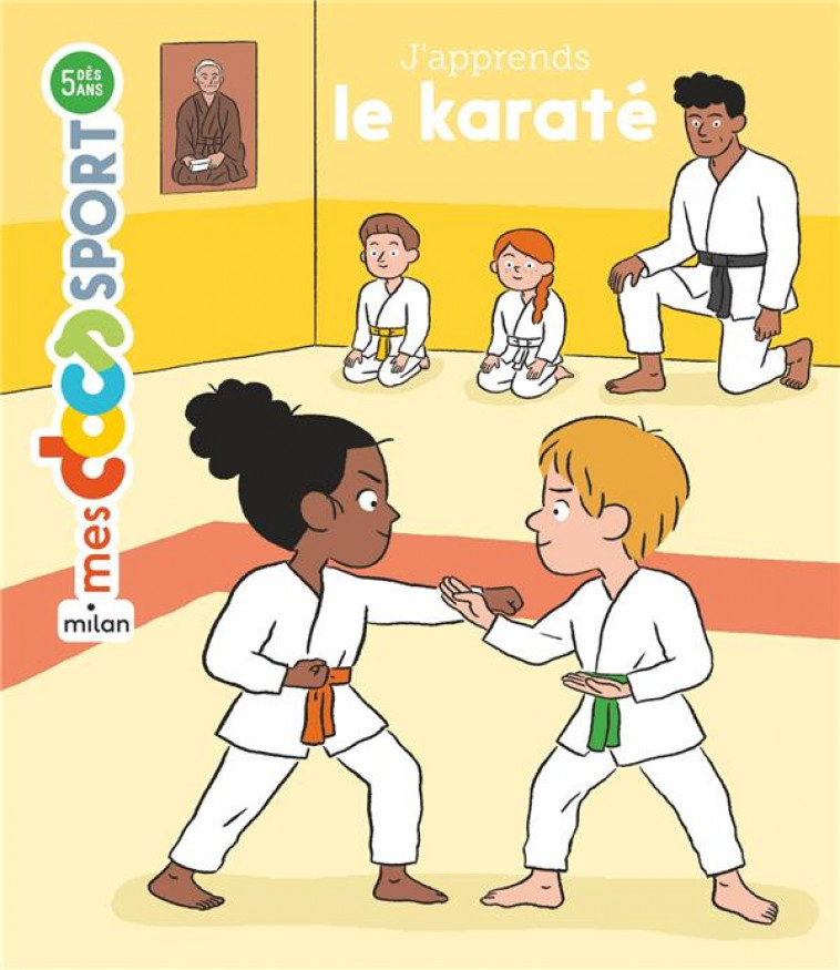 J-APPRENDS LE KARATE - BENEDICTE SOLLE - MILAN