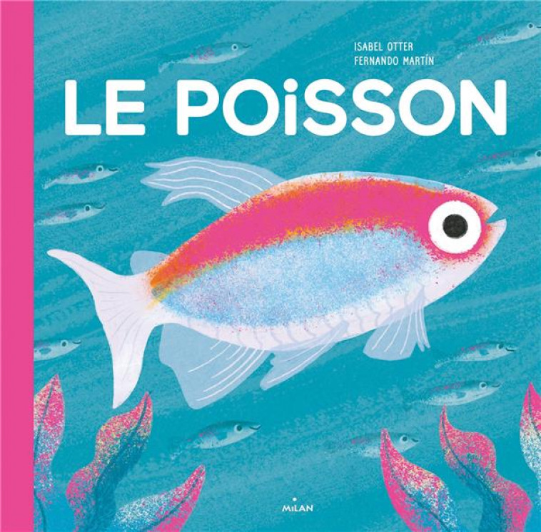 LE POISSON - OTTER/MARTIN - MILAN