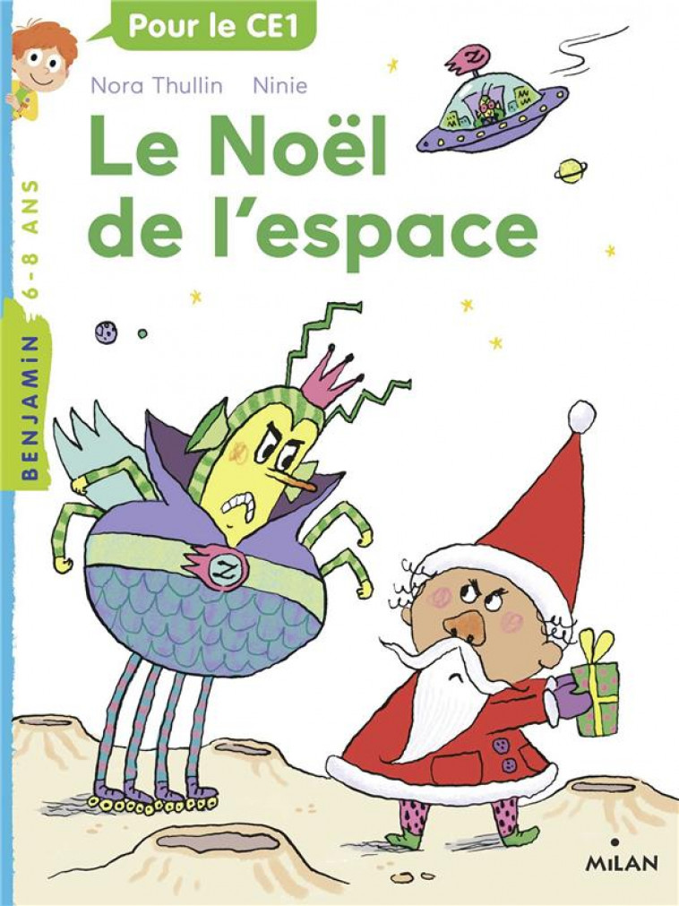 LE NOEL DE L-ESPACE - NORA THULLIN/NINIE - MILAN