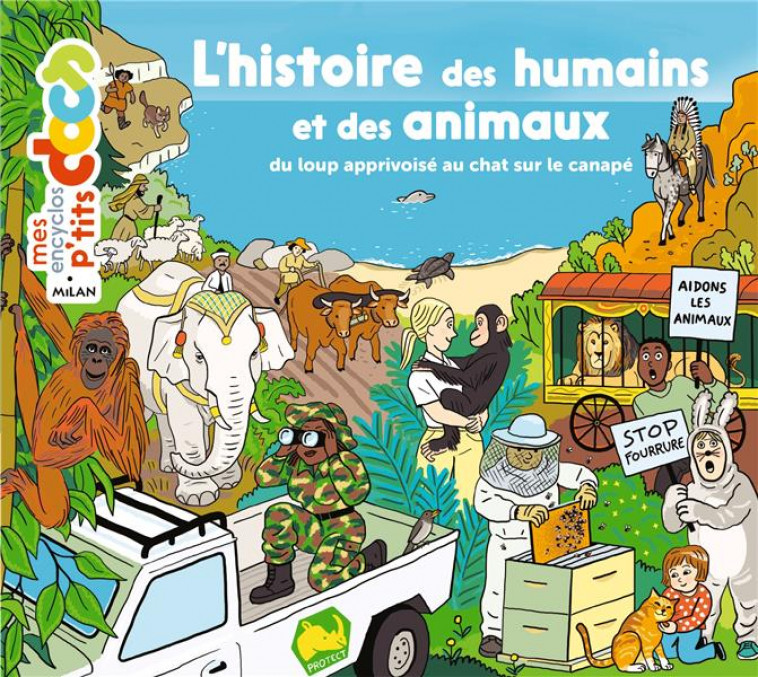 L-HISTOIRE DES HUMAINS ET DES ANIMAUX - LEDU/FRATTINI - MILAN