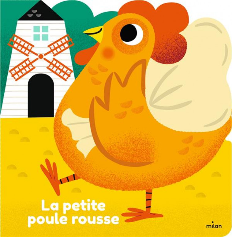 LA PETITE POULE ROUSSE - BLAY AMY - MILAN