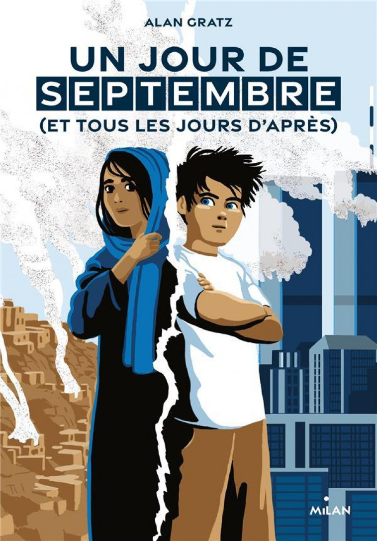 UN JOUR DE SEPTEMBRE (ET TOUS LES JOURS D-APRES) - GRATZ/MEYER-BIRSCH - MILAN