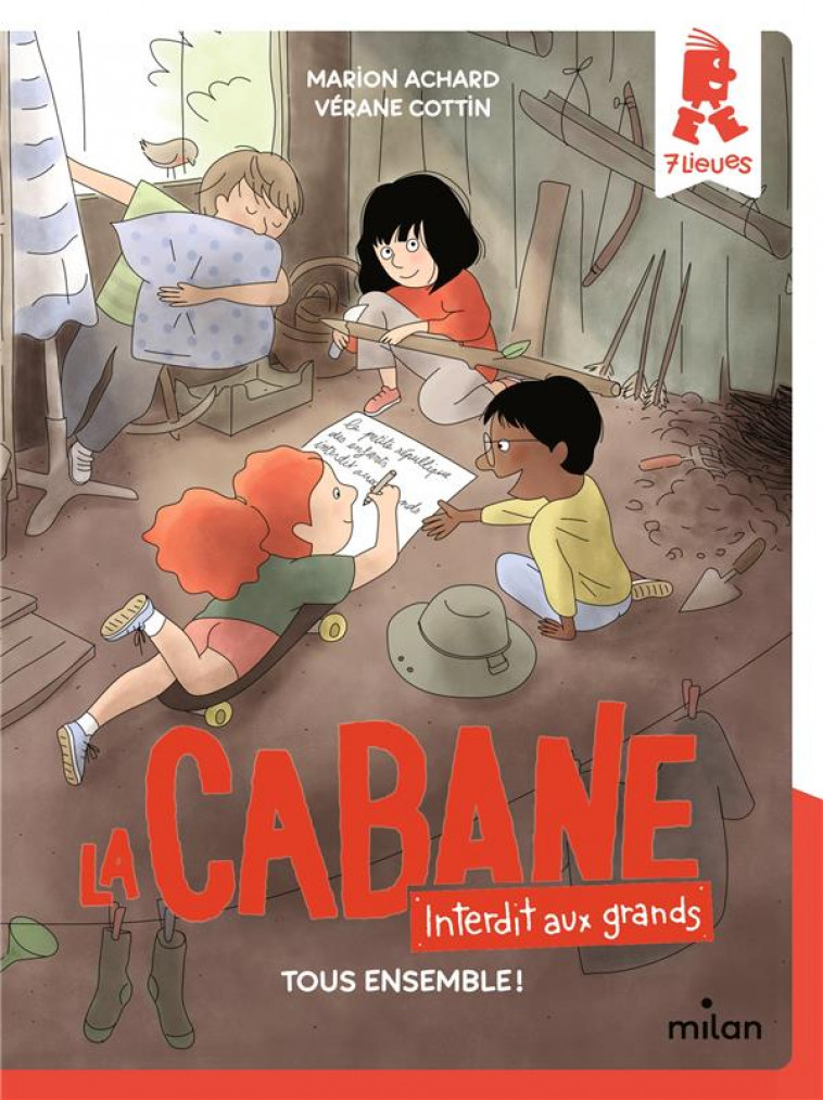 LA CABANE - INTERDIT AUX GRANDS !, TOME 02 - TOUS ENSEMBLE ! - ACHARD/COTTIN - MILAN