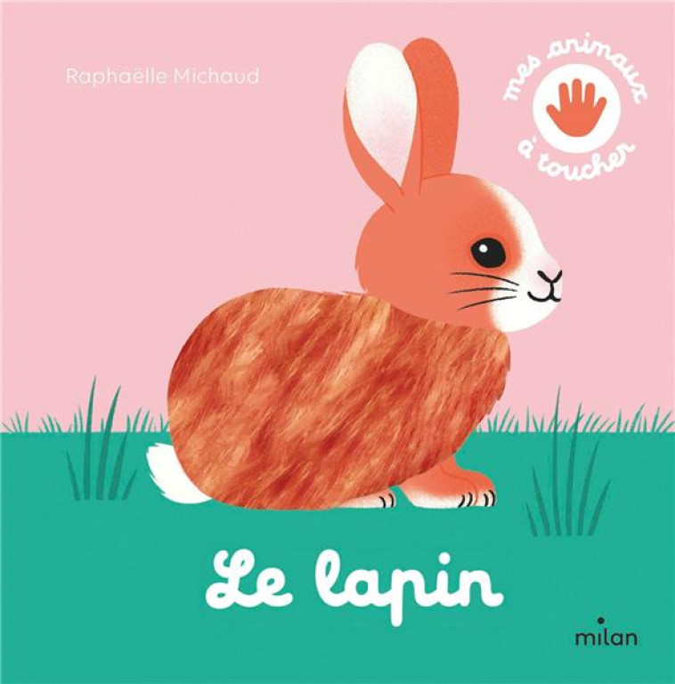 LE LAPIN - MICHAUD RAPHAELLE - MILAN