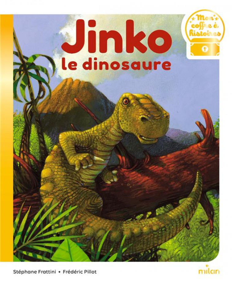 JINKO LE DINOSAURE - PILLOT/FRATTINI - MILAN