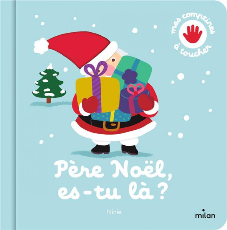 PERE NOEL, ES-TU LA ? - NINIE - MILAN