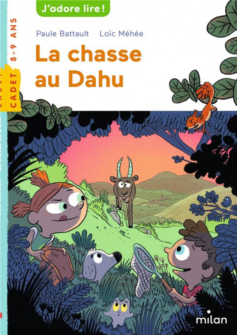 LA CHASSE AU DAHU - BATTAULT/MEHEE - MILAN