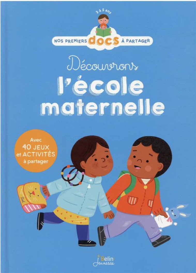 DECOUVRONS L-ECOLE MATERNELLE - LOUPY/ROBIDOU - DORLING KINDERS