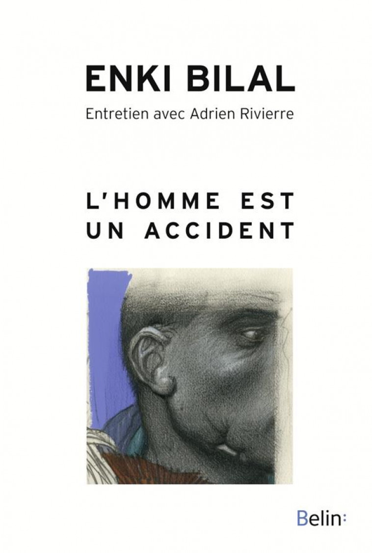 L-HOMME EST UN ACCIDENT - BILAL/RIVIERRE - DORLING KINDERS