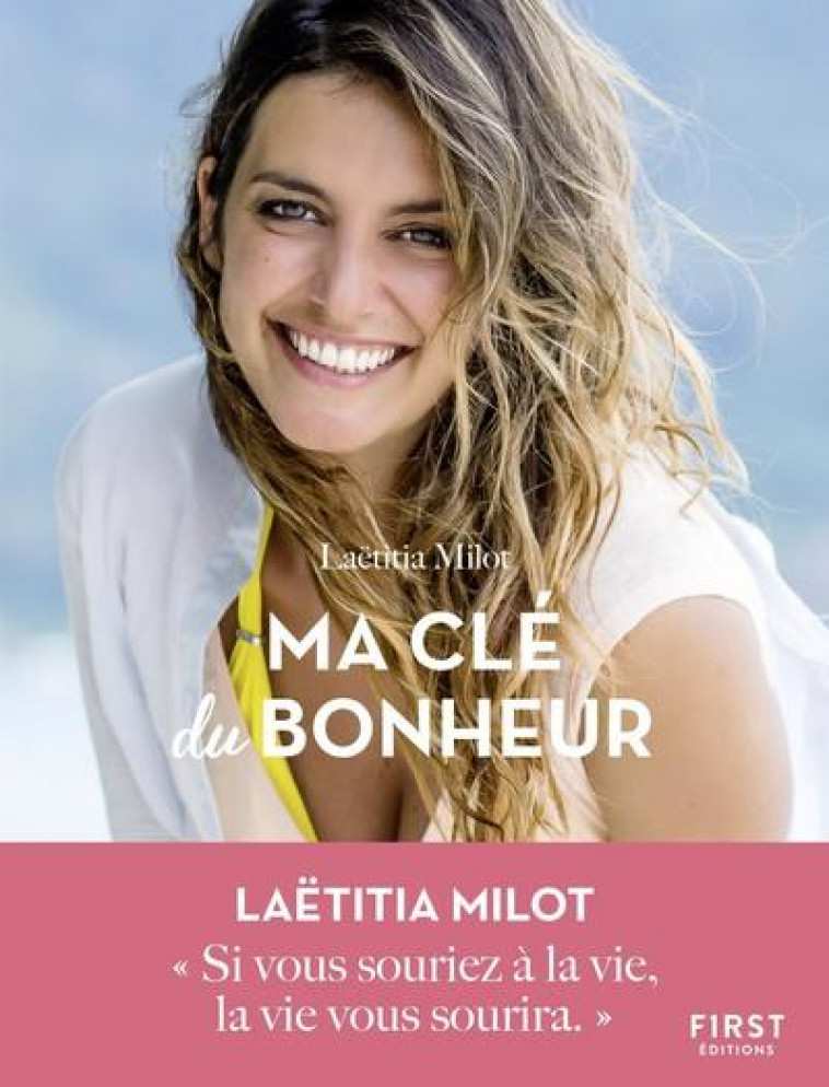 MA CLE DU BONHEUR - MILOT LAETITIA - FIRST