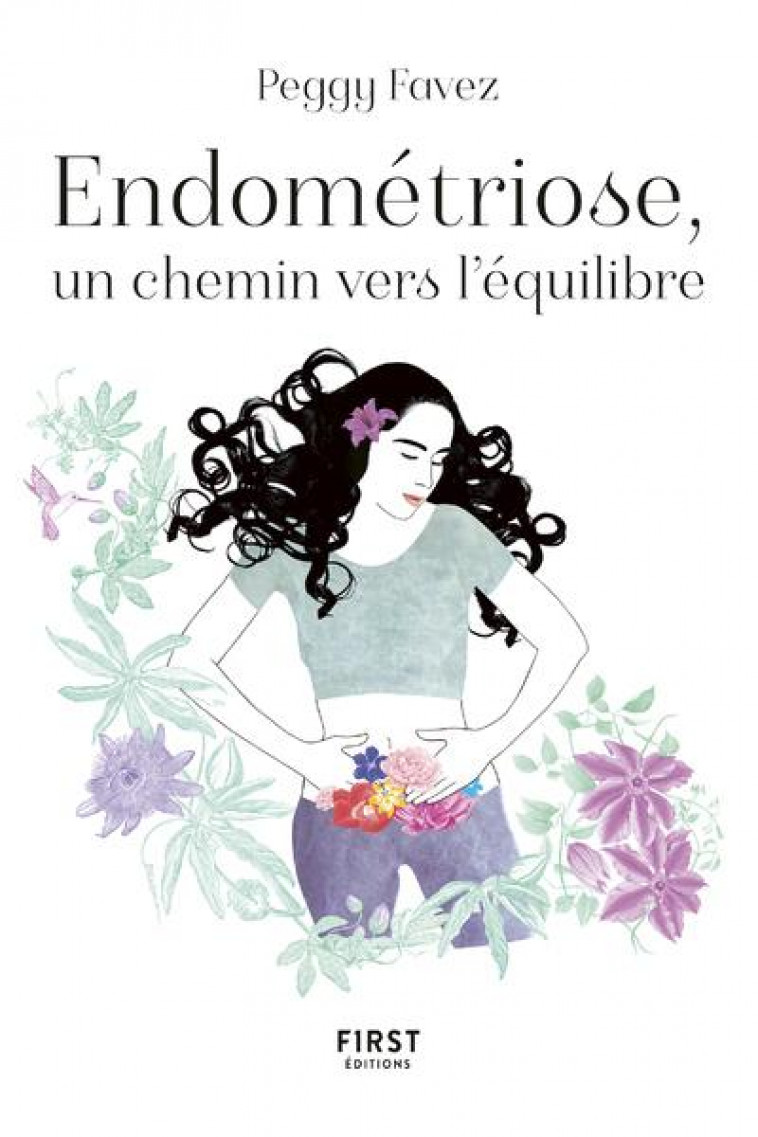 ENDOMETRIOSE, UN CHEMIN VERS L-EQUILIBRE - FAVEZ PEGGY - FIRST