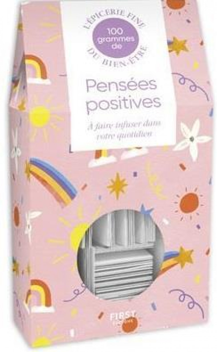 100 GRAMMES DE PENSEES POSITIVES, 4E ED - MADEMOISELLE NAVIE - FIRST