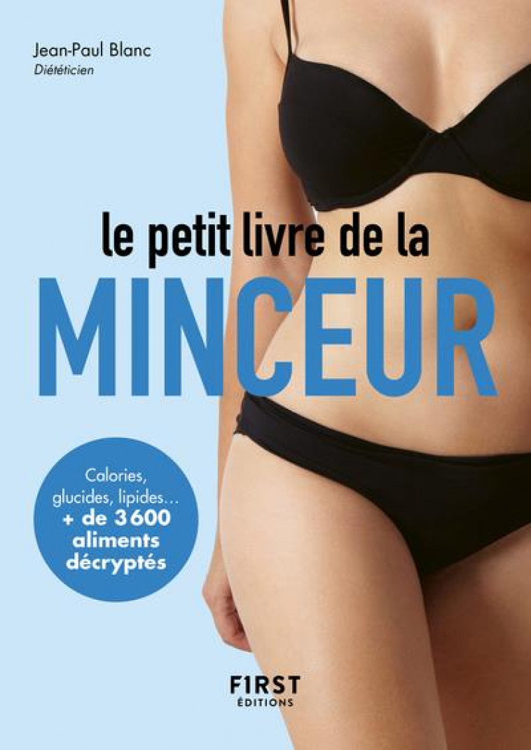 PETIT LIVRE DE - MINCEUR 2022 - BLANC JEAN-PAUL - FIRST