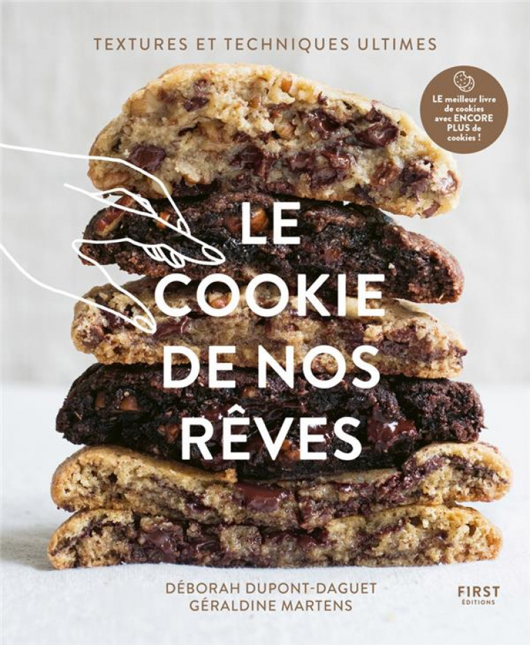 LE COOKIE DE NOS REVES NE - DUPONT-DAGUET - FIRST