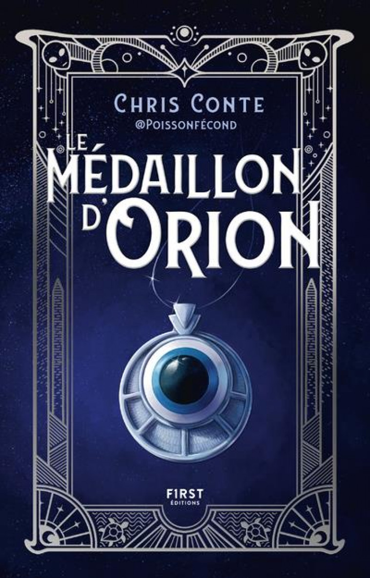 LE MEDAILLON D-ORION - CONTE CHRIS - FIRST