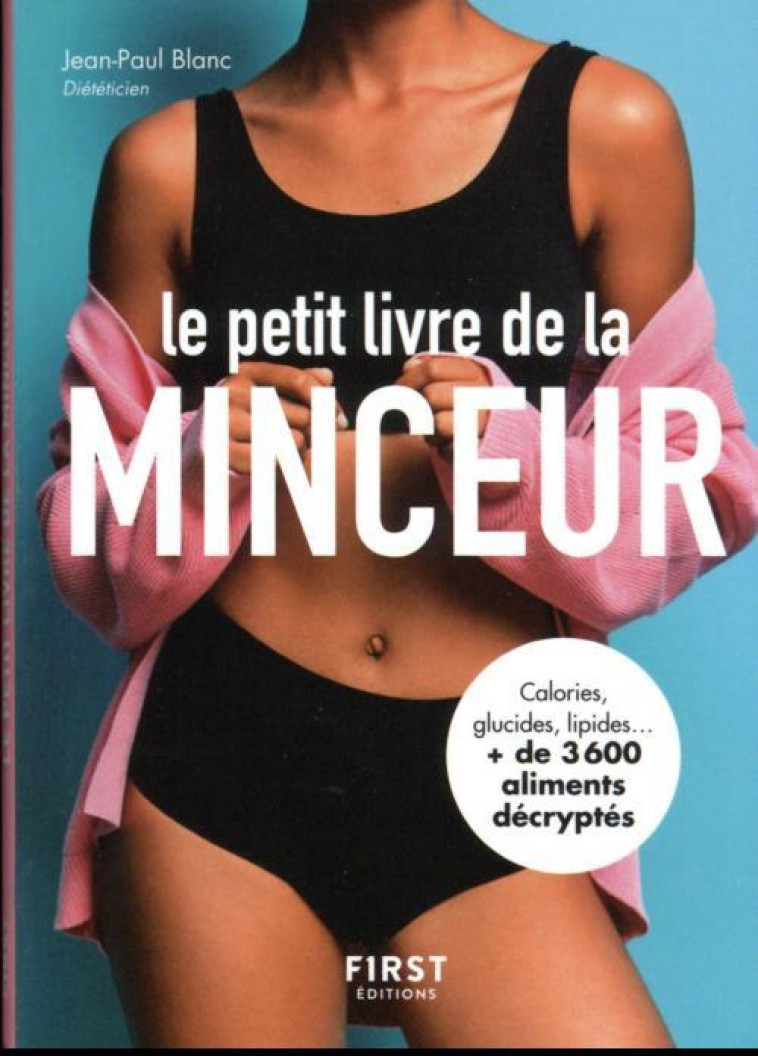 PETIT LIVRE DE - LA MINCEUR 2023 - BLANC JEAN-PAUL - FIRST