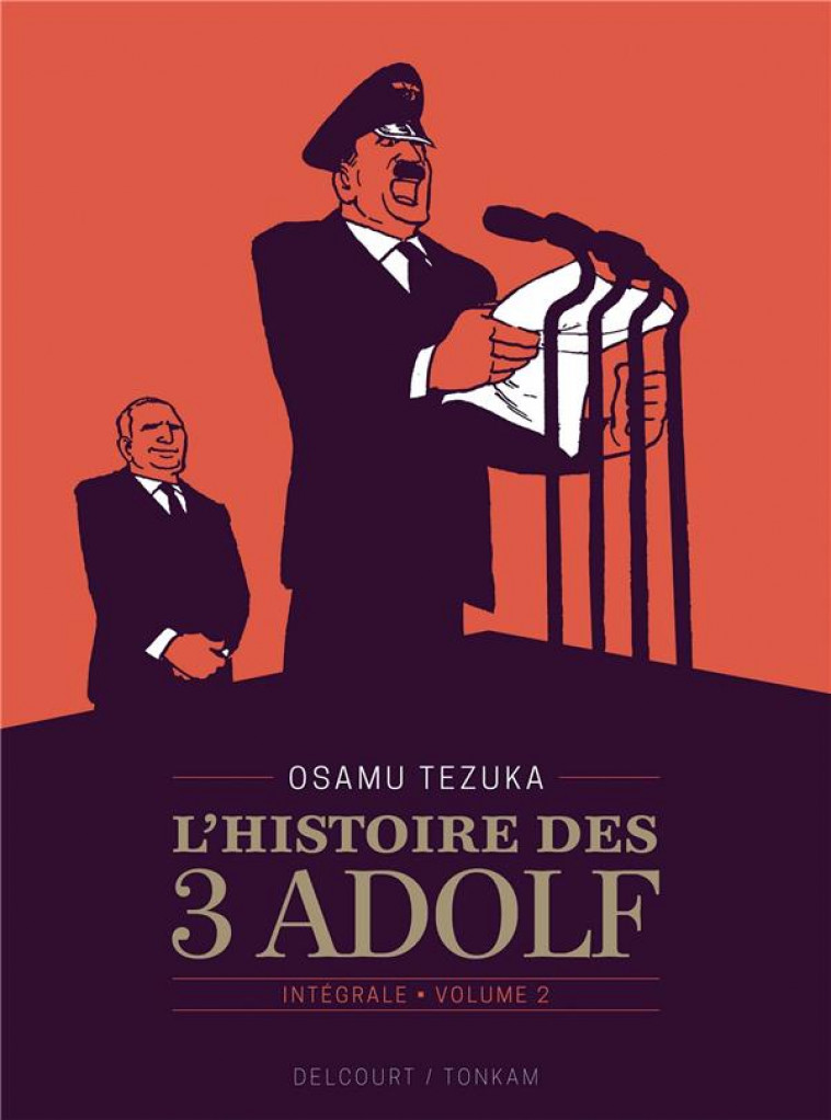 L-HISTOIRE DES 3 ADOLF - EDITION PRESTIGE T02 - TEZUKA OSAMU - DELCOURT