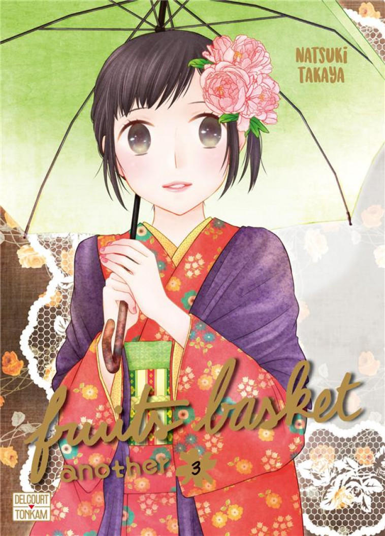 FRUITS BASKET ANOTHER T03 - TAKAYA NATSUKI - DELCOURT