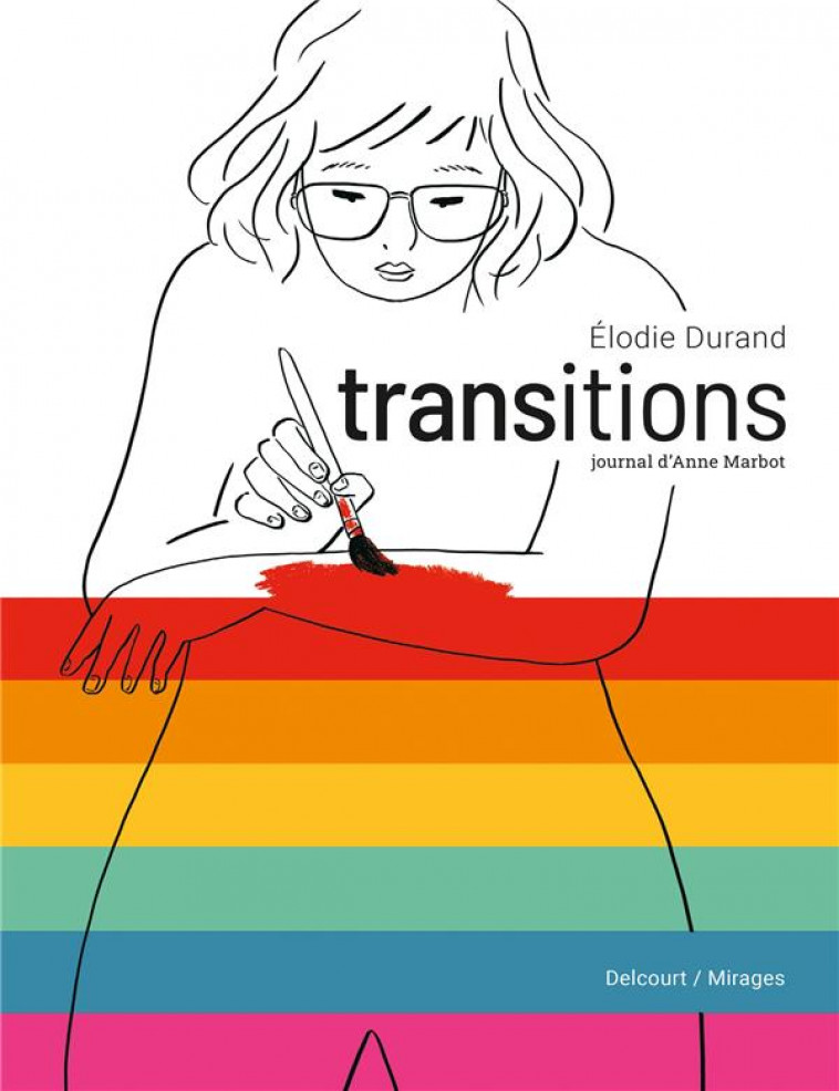 TRANSITIONS - ONE-SHOT - TRANSITIONS  - JOURNAL D-ANNE MARBOT - DURAND - DELCOURT