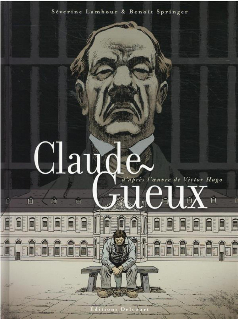 CLAUDE GUEUX - ONE-SHOT - CLAUDE GUEUX - LAMBOUR/SPRINGER - DELCOURT