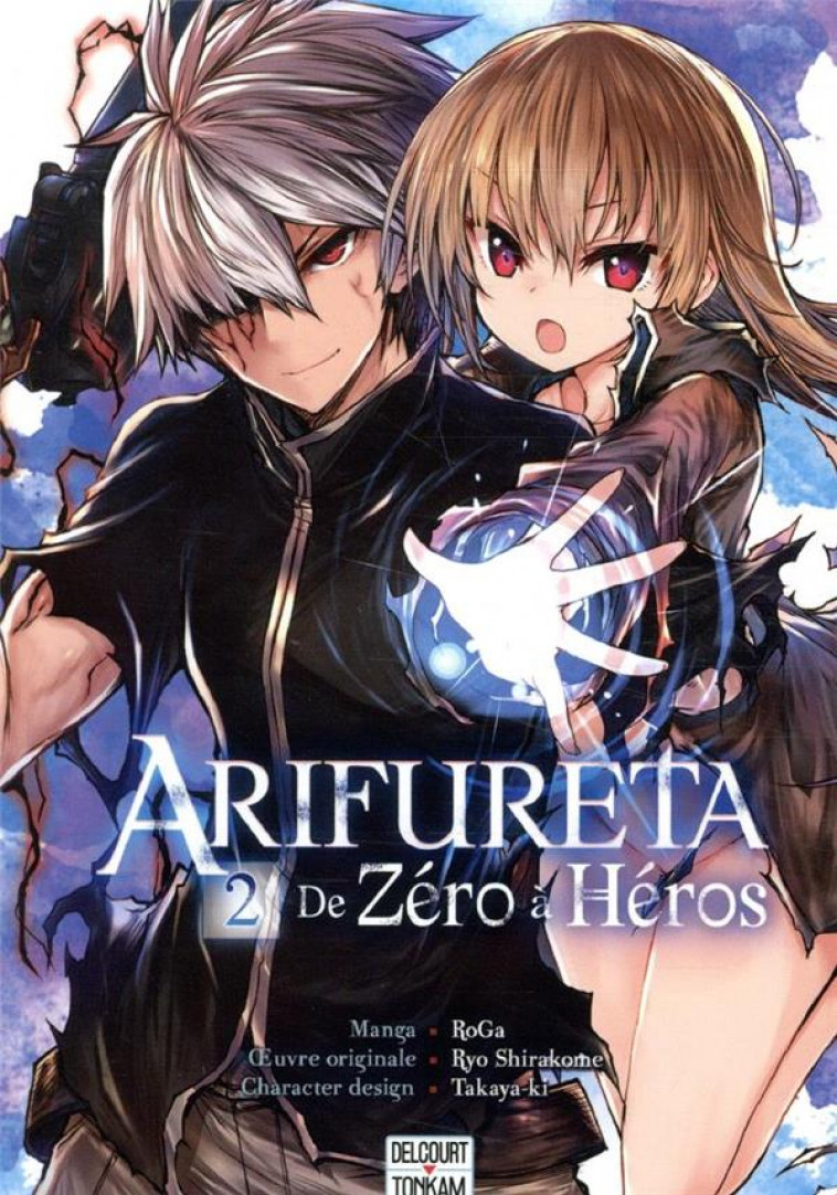 ARIFURETA - DE ZERO A HEROS T02 - ROGA/TAKAYAKI - DELCOURT