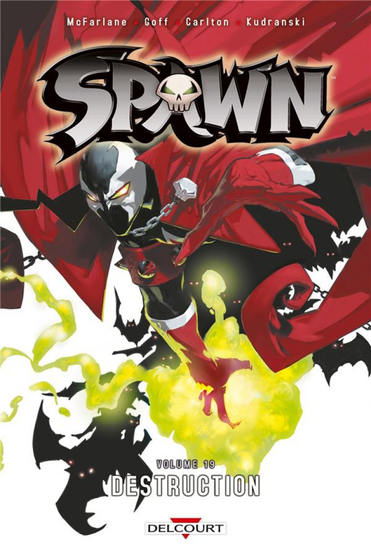 SPAWN T19 - MCFARLANE/KUDRANSKI - DELCOURT