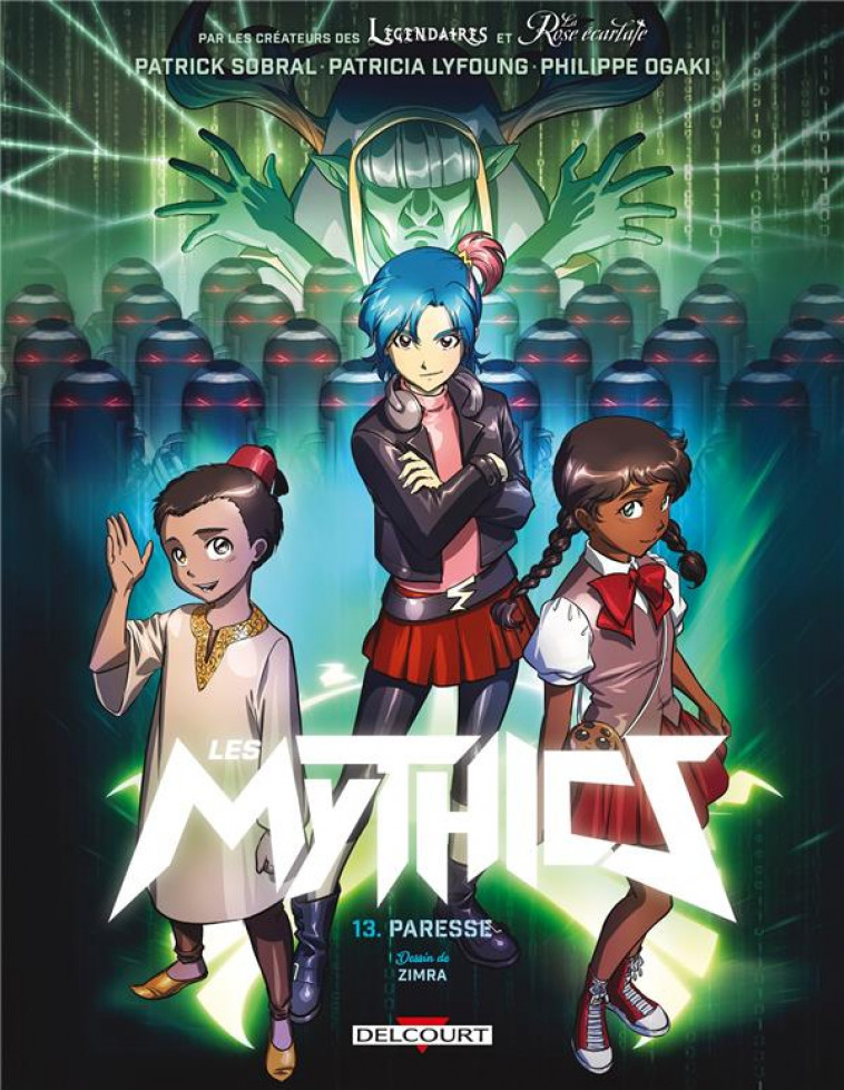 LES MYTHICS T13 - PARESSE - SOBRAL/LYFOUNG/OGAKI - DELCOURT