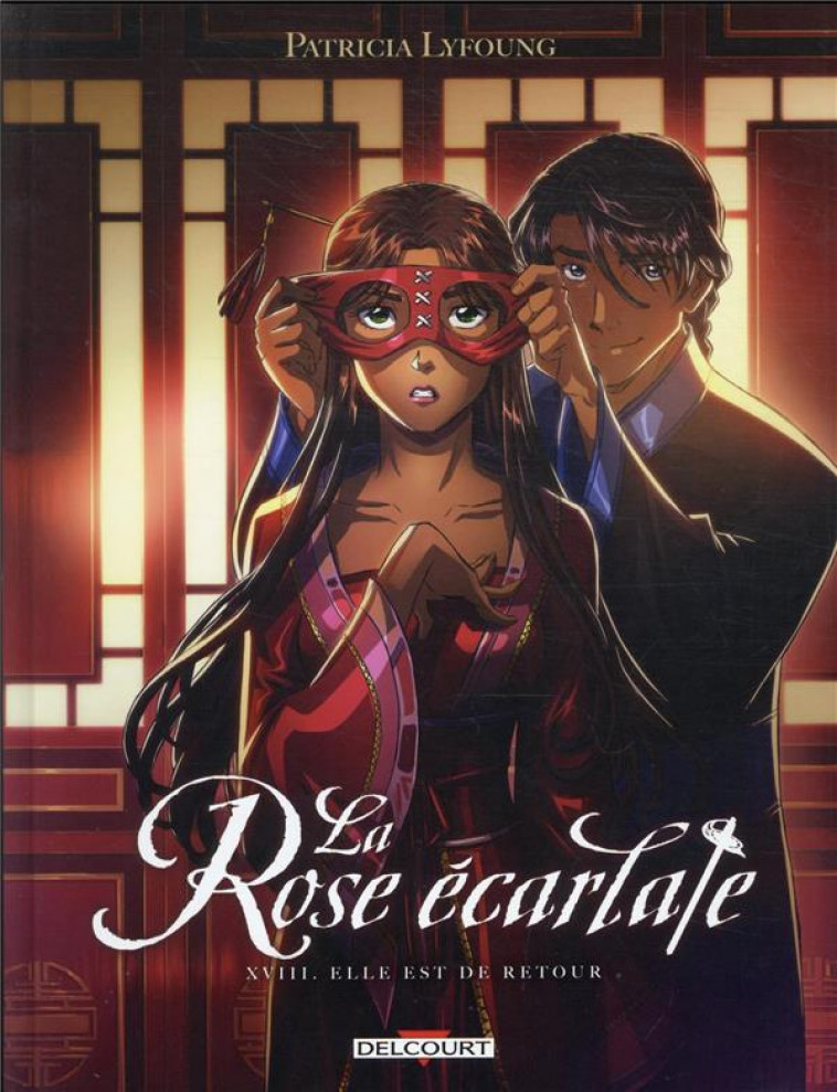 LA ROSE ECARLATE T18 - ELLE EST DE RETOUR - LYFOUNG PATRICIA - DELCOURT