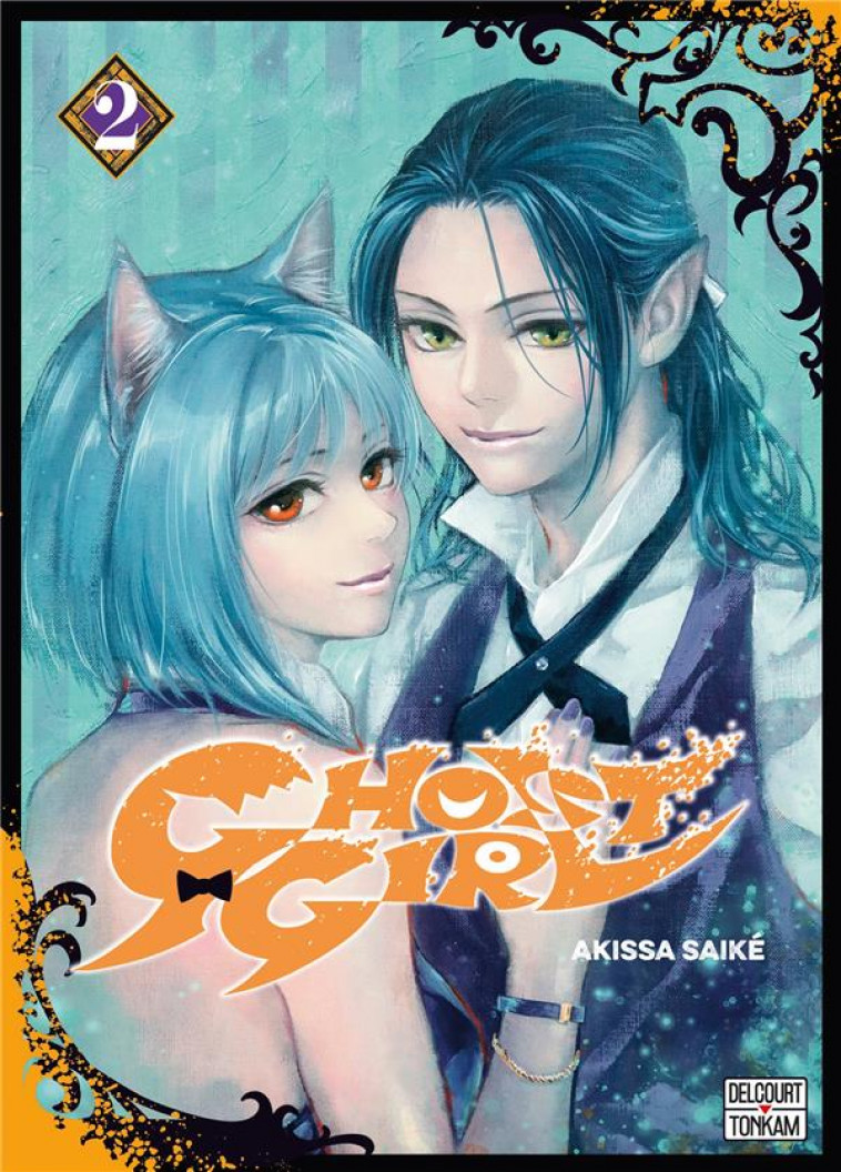 GHOST GIRL T02 - SAIKE AKISSA - DELCOURT