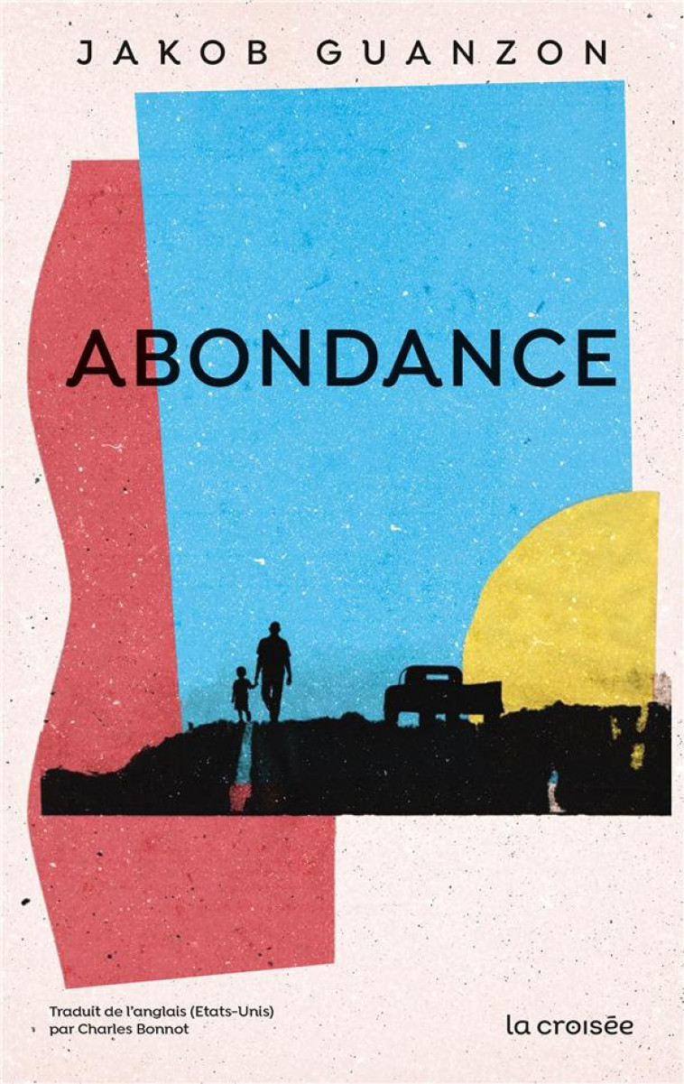 ABUNDANCE - ONE-SHOT - ABONDANCE - GUANZON JAKOB - DELCOURT