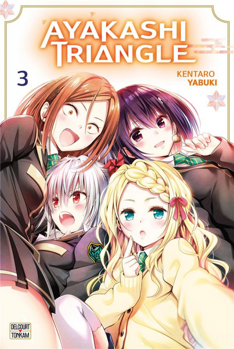 AYAKASHI TRIANGLE T03 - YABUKI KENTARO - DELCOURT