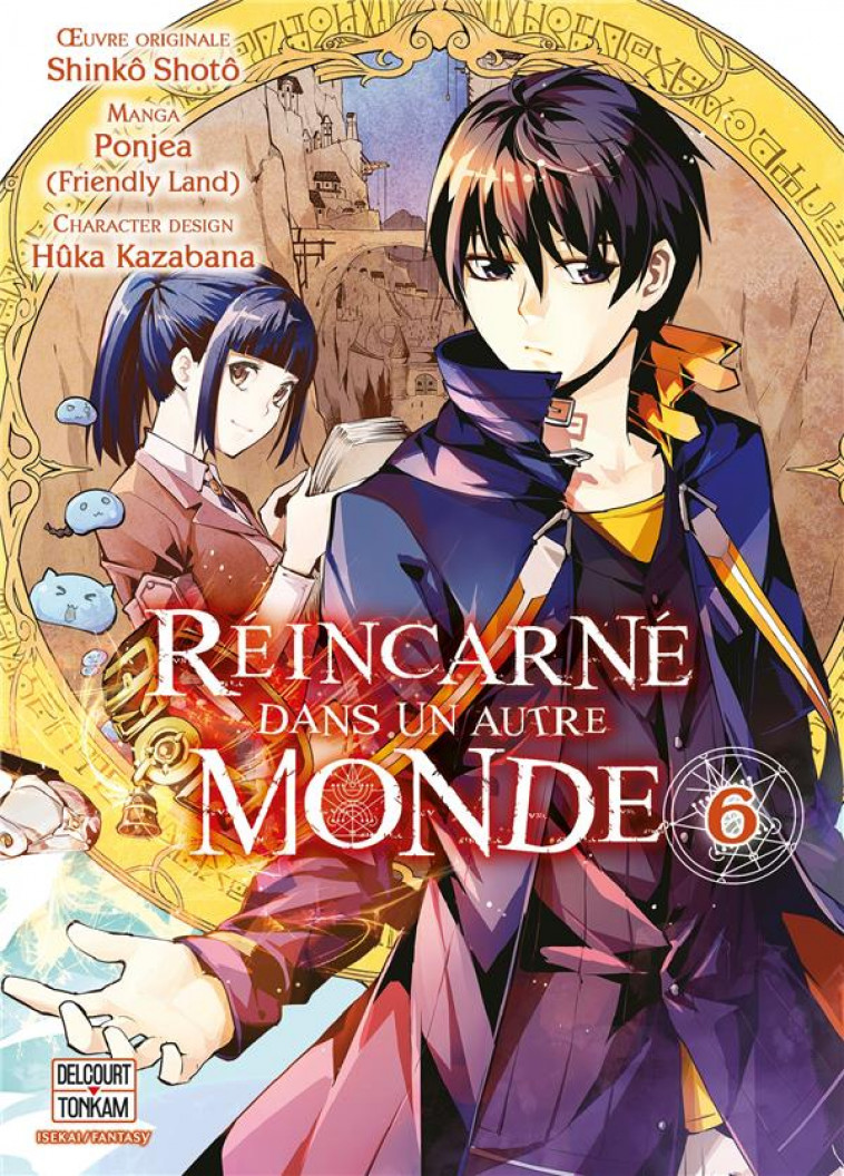 REINCARNE DANS UN AUTRE MONDE T06 - PONJEA/SHOTO - NC