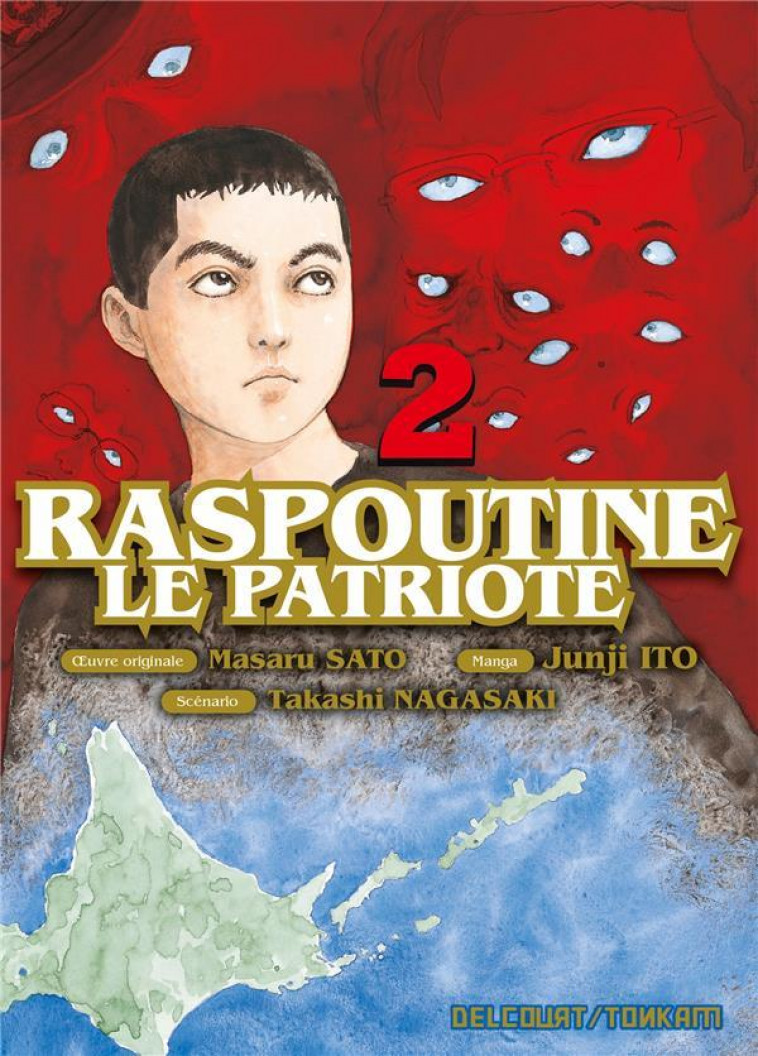 RASPOUTINE LE PATRIOTE T02 - NAGASAKI/ITO/SATO - DELCOURT