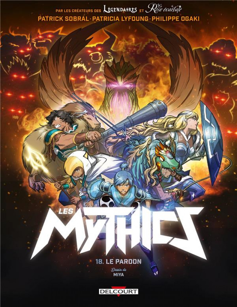 LES MYTHICS T18 - LE PARDON - LYFOUNG/OGAKI/SOBRAL - DELCOURT