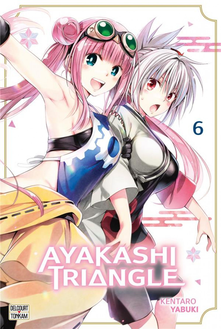 AYAKASHI TRIANGLE T06 - YABUKI KENTARO - DELCOURT