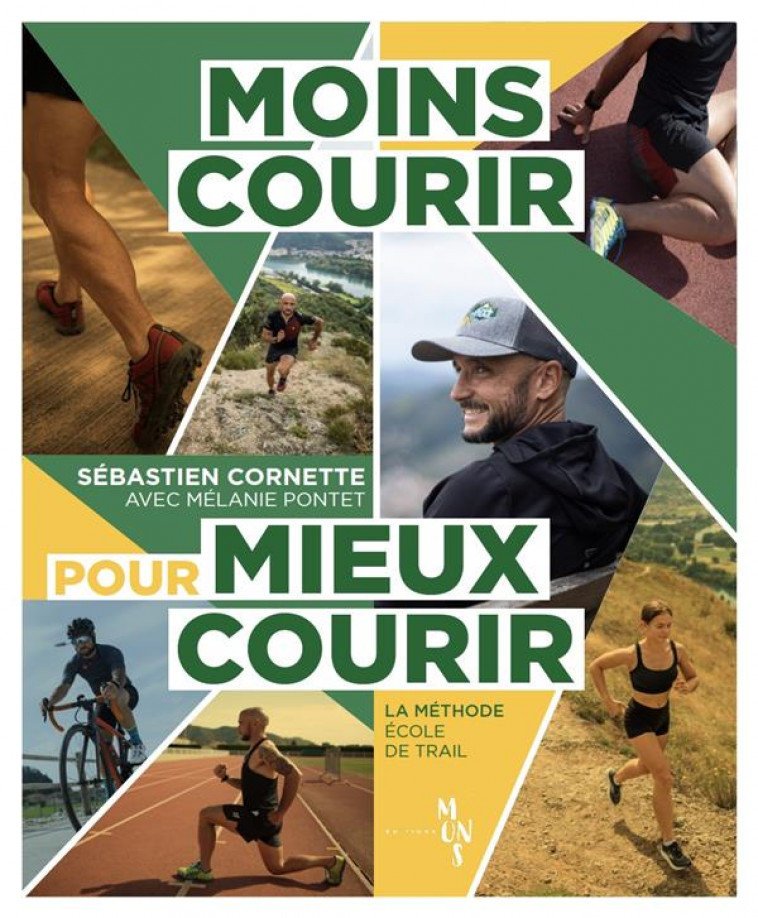 MOINS COURIR POUR MIEUX COURIR - CORNETTE/PONTET - DU LUMIGNON