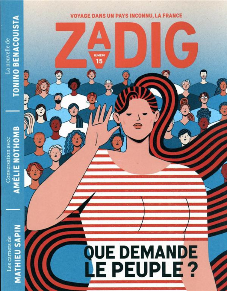 ZADIG N 15 - QUE DEMANDE LE PEUPLE - NOTHOMB/BENACQUISTA - NC