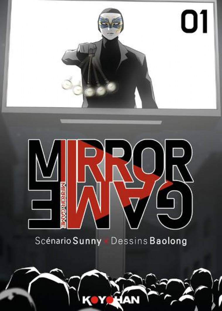 KOYOHAN - MIRROR GAME - TOME 1 - SUNNY/BAOLONG - BOOKS ON DEMAND