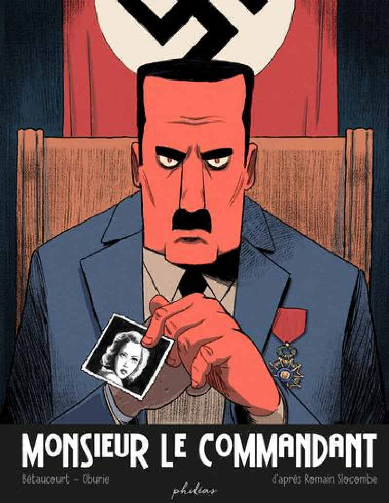 MONSIEUR LE COMMANDANT - SLOCOMBE/BETAUCOURT - BOOKS ON DEMAND