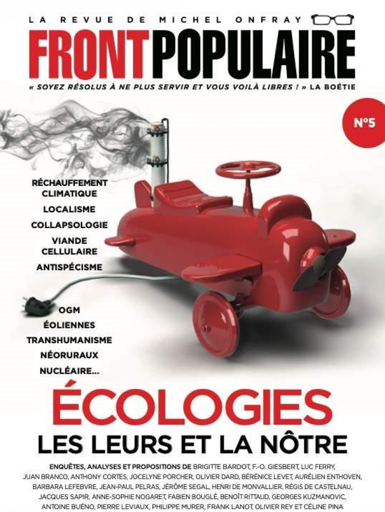 FRONT POPULAIRE - NUMERO 5 ECOLOGIES, LES LEURS ET LA NOTRE - ONFRAY MICHEL - NC