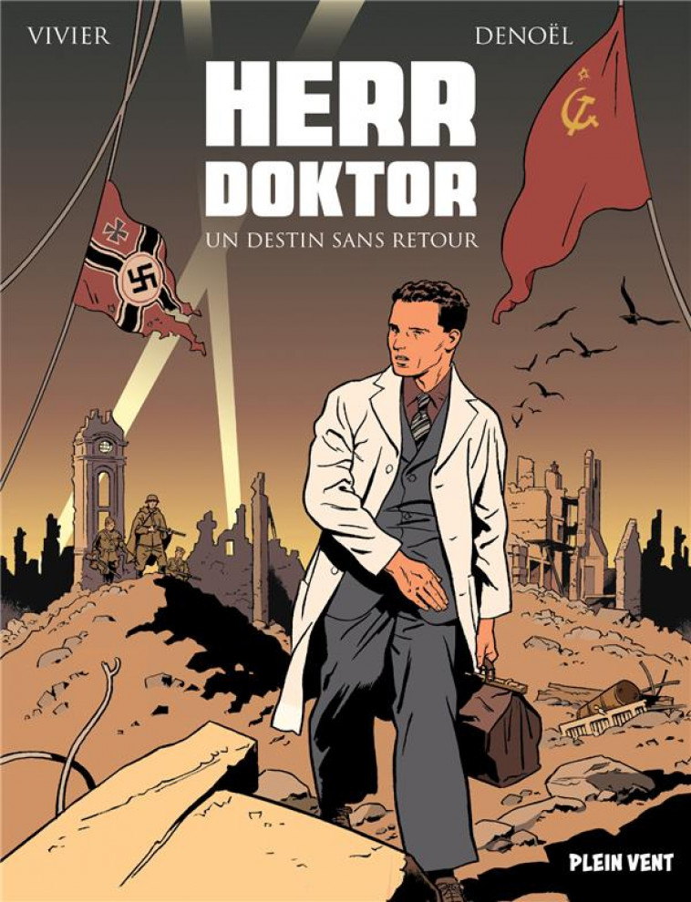 HERR DOKTOR - UN DESTIN SANS RETOUR - VIVIER/DENOEL - BOOKS ON DEMAND