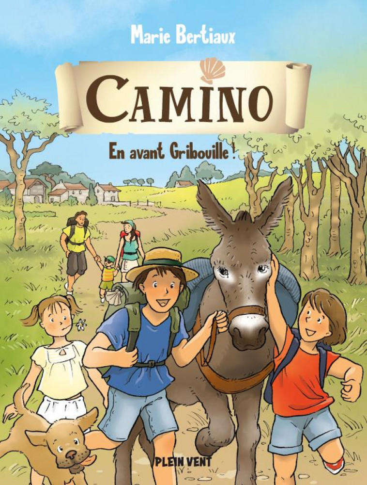 EN AVANT GRIBOUILLE ! - CAMINO VOLUME 2 - GUINEMENT/BERTIAUX - BOOKS ON DEMAND