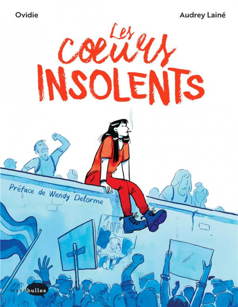 LES COEURS INSOLENTS - OVIDIE/LAINE - MARABOUT