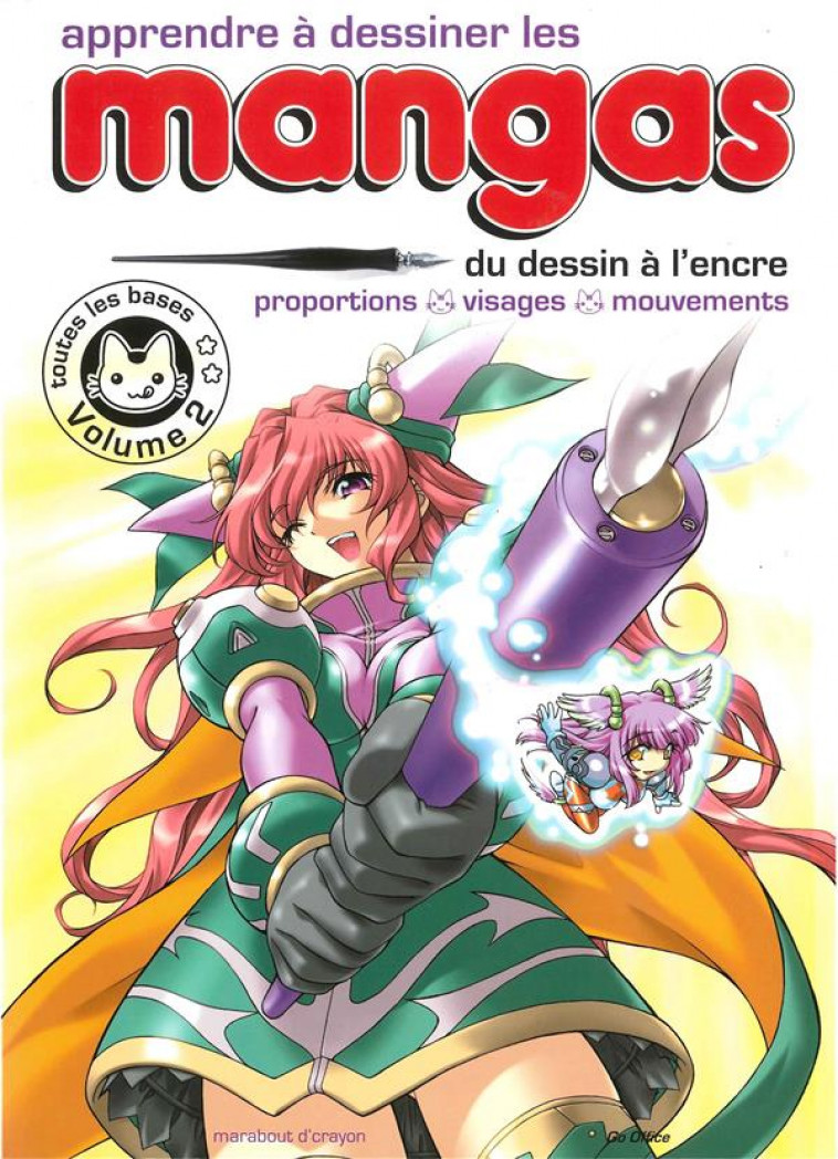 APPRENDRE A DESSINER LES MANGAS - VOL 2 - COLLECTIF - MARABOUT