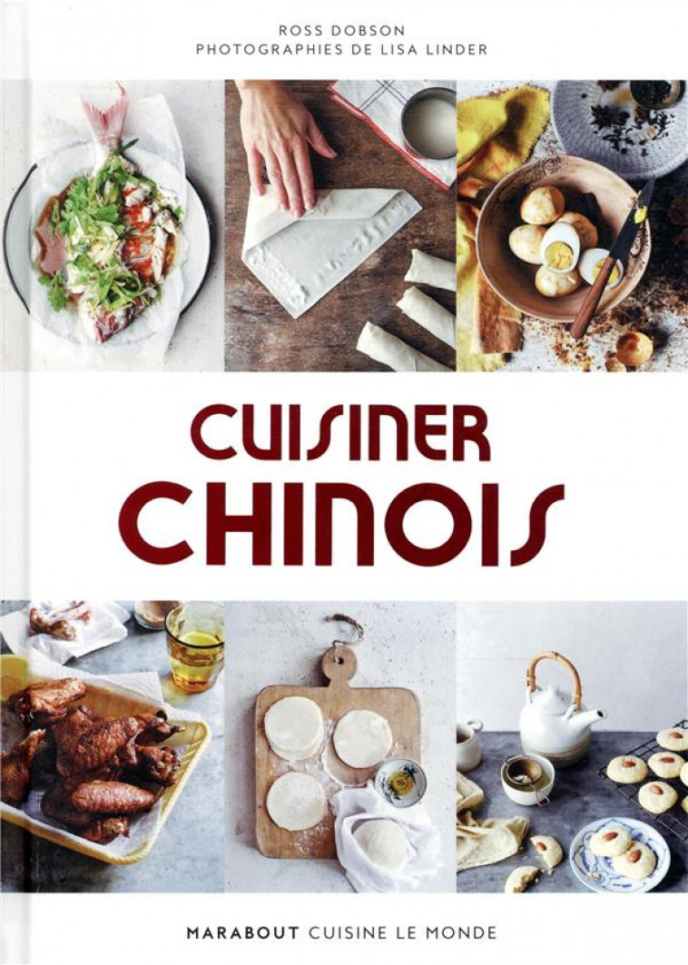 CUISINER CHINOIS - DOBSON ROSS - MARABOUT