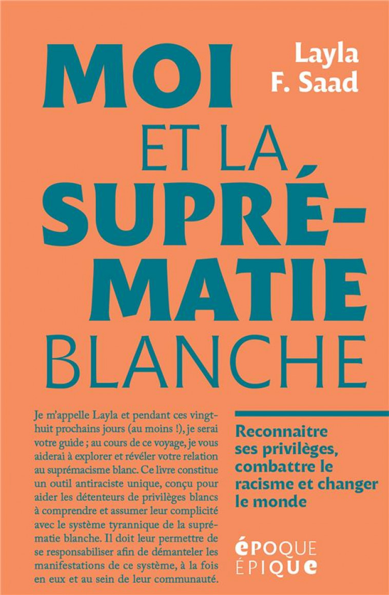 MOI ET LA SUPREMATIE BLANCHE - F.SAAD LAYLA - MARABOUT