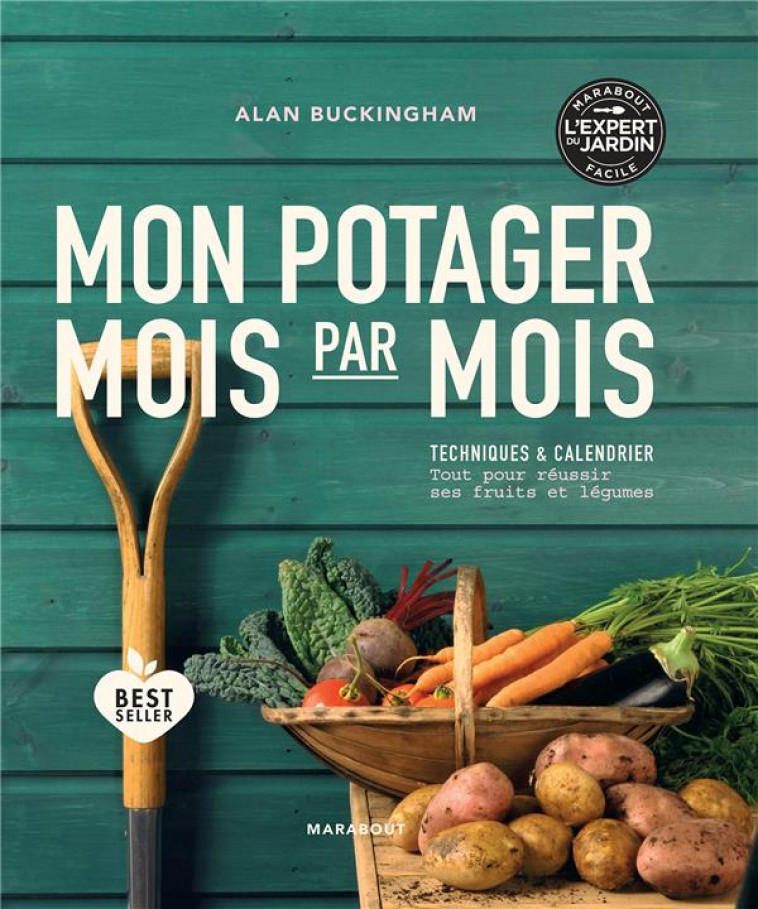 MON POTAGER MOIS PAR MOIS - BUCKINGHAM ALAN - MARABOUT