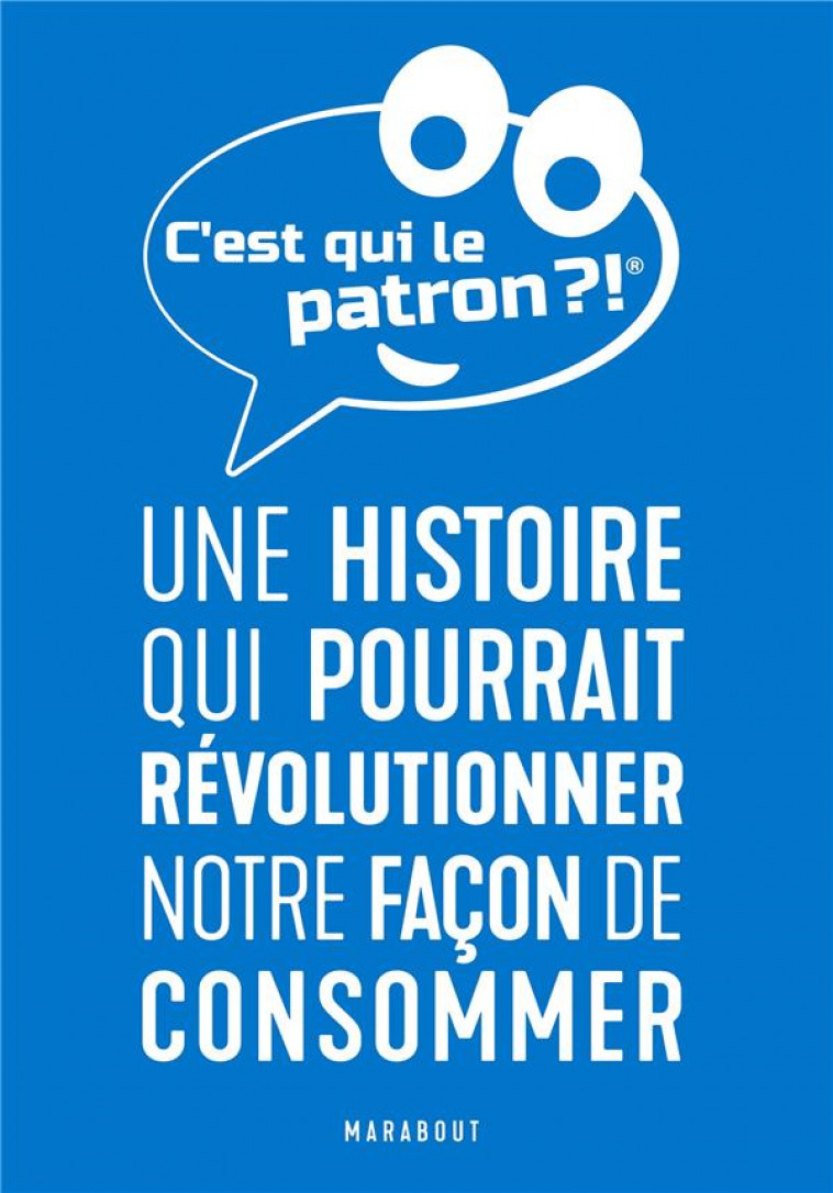 C-EST QUI LE PATRON ? - COLLECTIF AUTEURS - MARABOUT