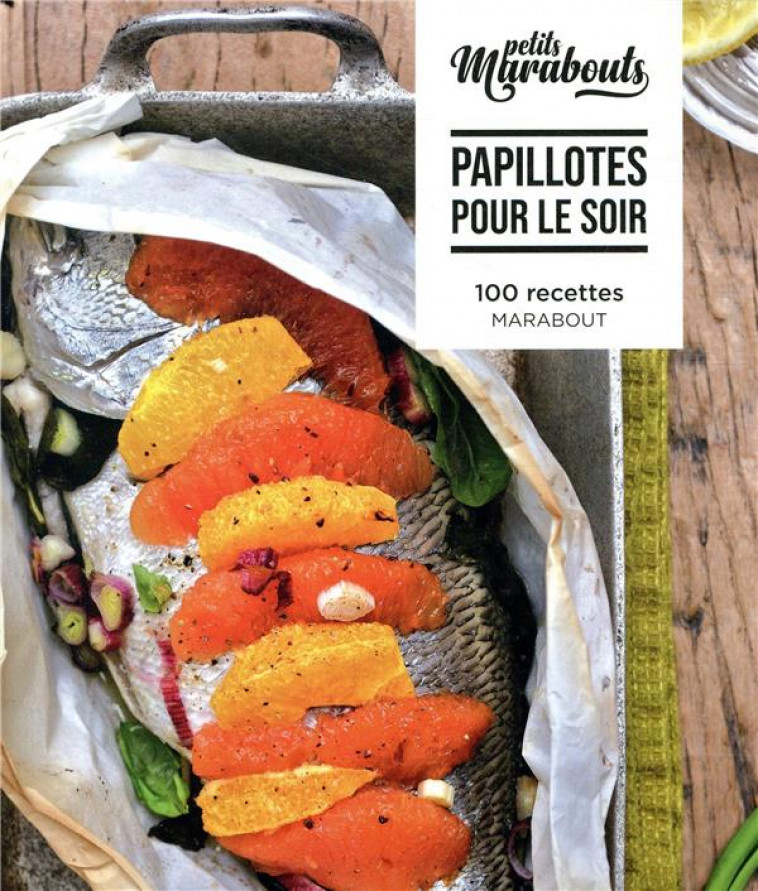 LE PETITS MARABOUTS PAPILLOTES POUR LE SOIR - COLLECTIF - MARABOUT